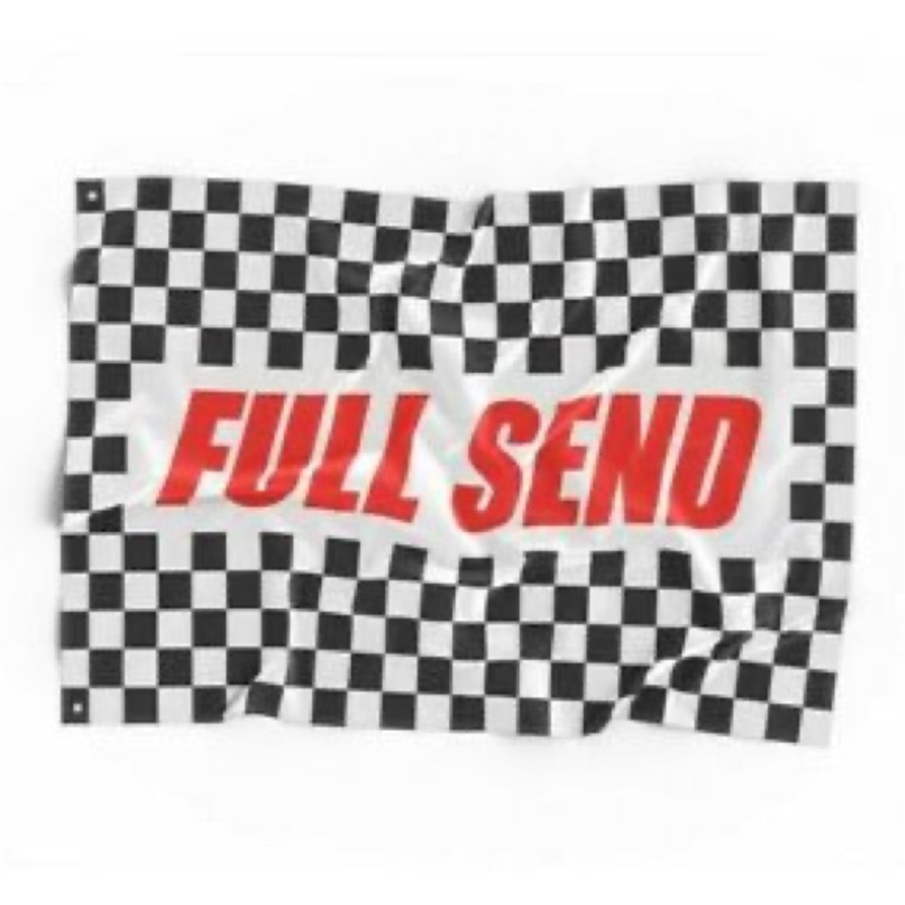 FULL SEND 500 CHECKERED FLAG